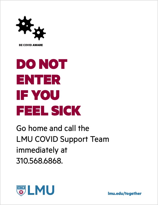 Signage that reads as Do not enter if you feel sick